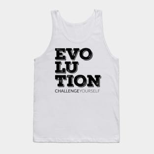 Change Yourself Or Left Behind Tank Top